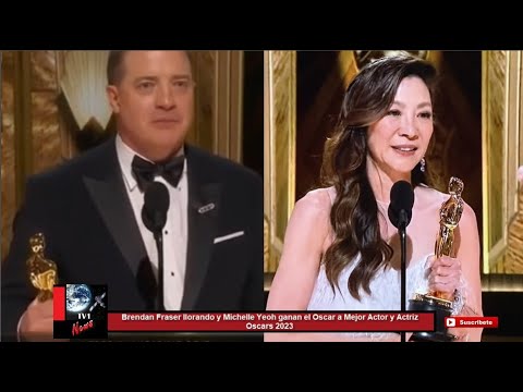 Brendan Fraser llorando y Michelle Yeoh ganan el Oscar a Mejor Actor y Actriz Oscars 2023