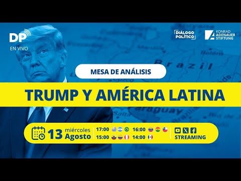 DP en Vivo: Trump y la democracia latinoamericana - Diálogo Político