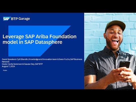 Leverage SAP Ariba Foundation Model in SAP Datasphere | SAP BTP Garage August 2024