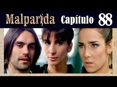 MALPARIDA - Capítulo 88 - Remasterizado