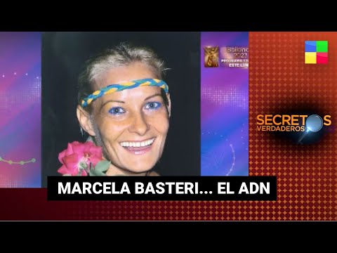 Marcela Basteri... el ADN: habla la familia - #SecretosVerdaderos | Programa completo (07/10/23)