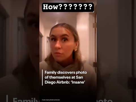 Air BNB mystery. Family finds photo … OF THEMSELVES ??