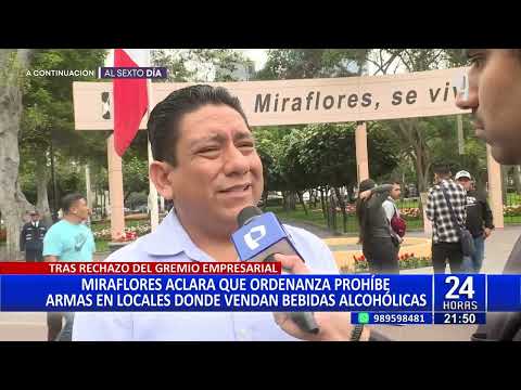 Miraflores aclara que ordenanza prohíbe armas en locales que venden bebidas alcohólicas