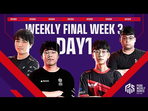 2022 PWS: Phase2 - Week3 Day1 | Weekly FINAL【PUBG】