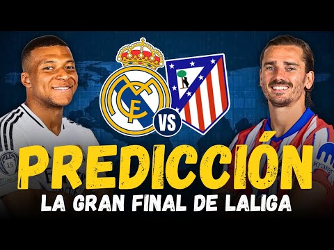 ¡Gran Final!  REAL MADRID vs ATLÉTICO • Previa, Predicción y Pronóstico • LaLiga 2025