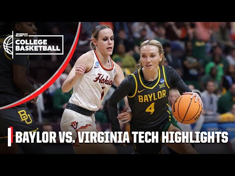 Baylor Bears vs. Virginia Tech Hokies | Full Game Highlights | NCAA Tournament video clip