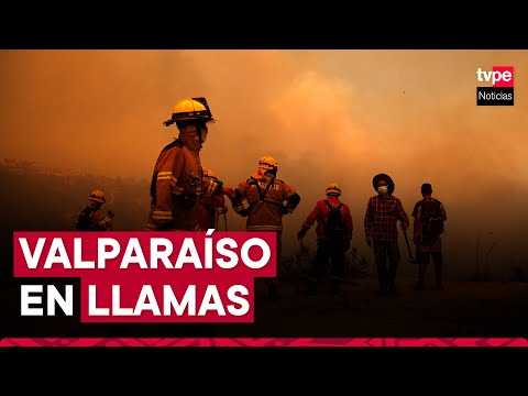 Chile: más de 110 muertos por incendios forestales sin tregua en Valparaíso