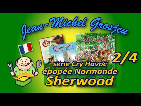 Cry Havoc - Epopée normande - Sherwood : 2/4