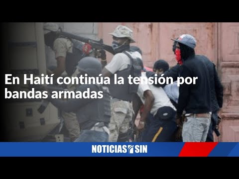 En Haití continúa la tensión por bandas armadas