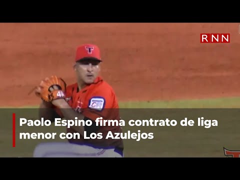 Paolo Espino firma contrato de liga menor con Los Azulejos