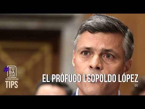 El prófugo Leopoldo López: ¿Por qué no se ha materializado su extradición?