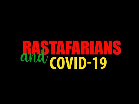 Rastafarians and COVID-19