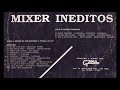 Gapul Mixer Ineditos (1988)(Completo)(Italo Disco -  Eurodisco - High Energy - Electronic).