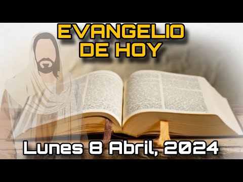 EVANGELIO DE HOY Lunes 8 de Abril, 2024 - San Lucas: 1, 26-38 | LECTURA de la PALABRA DE DIOS