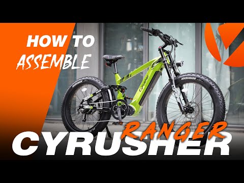 Cyrusher Bikes | New Ranger Assembly Guide