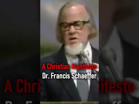 A Christian Manifesto - Dr. Francis Schaeffer #shorts #christianshorts #christianworldview #Jesus