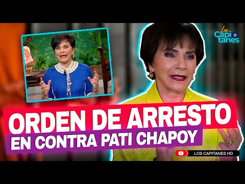 Giran orden de arresto en contra Pati Chapoy pero ella se ampara