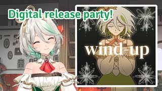 【MUSIC】『Wind-Up』digital release party with behind the scenes music loo
