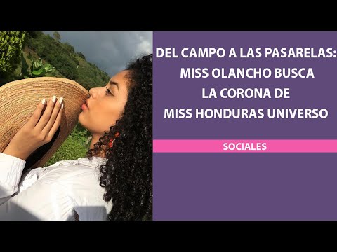 Del campo a las pasarelas: Miss Olancho busca la corona de Miss Honduras Universo