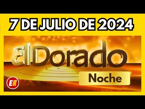 Resultado del DORADO NOCHE del DOMINGO 7 de julio de 2024 (ÚLTIMO SORTEO DE HOY)