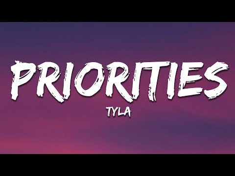 Tyla - Priorities (Lyrics)