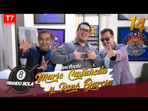 Tirando bola Temp 7 Ep 14.- Mario Castañeda y René García