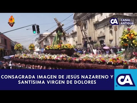 Acompáñanos a presenciar la procesión de la Consagrada Imagen de Jesús Nazareno