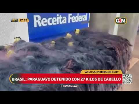 Paraguayo detenido en Brasil por incautar 27 kilos de cabello