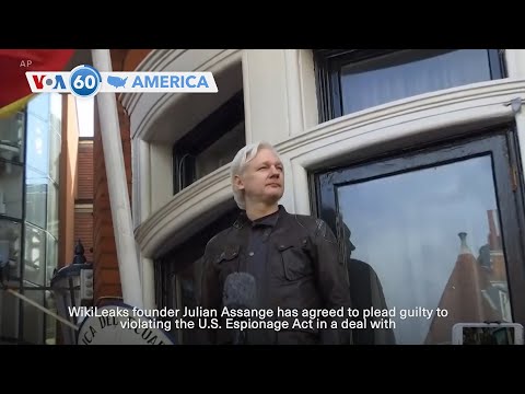 VOA60 America - WikiLeaks founder Assange to plead guilty in deal with US, be freed from prison