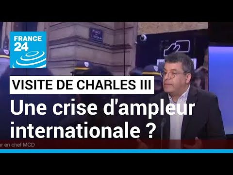 Visite de Charles III : le report vient incarner l'ampleur internationale de la crise française