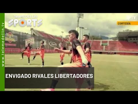 Envigado rivales Libertadores  - Telemedellín