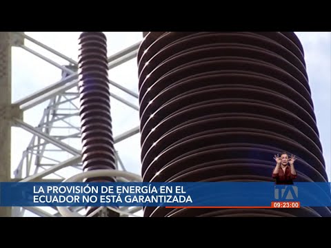 La provisión de energía en el Ecuador aún no está garantizada