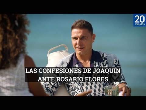 SEXO, DINERO Y FAMA: Las sinceras confesiones de Joaquín a Rosario Flores