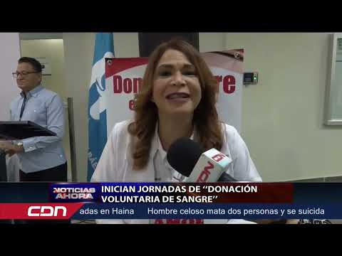 Santiago: Inician jornadas de ‘‘donación voluntaria de sangre’’