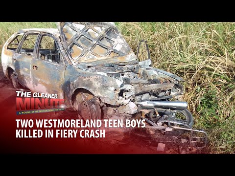 THE GLEANER MINUTE: JUTC fare cut | Schoolboys killed in fiery crash | ICC says no to trans women