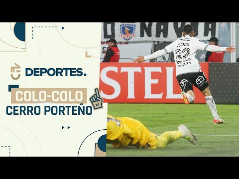 COLO COLO vs CERRO PORTEÑO ?? | 1-0 | COMPACTO DEL PARTIDO