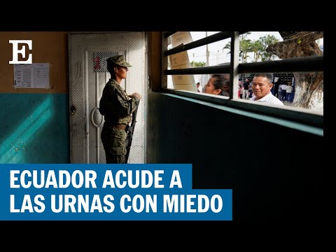 ECUADOR | Ecuatorianos votan en medio de escenario de guerra | EL PAÍS