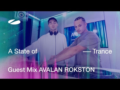 AVALAN ROKSTON - A State of Trance Episode 1207 Guest Mix
