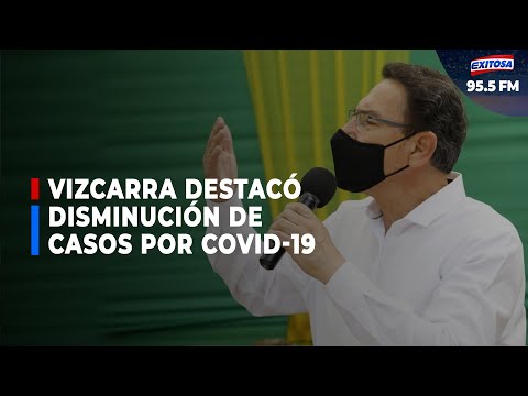 Presidente Vizcarra destacó disminución de casos por covid-19