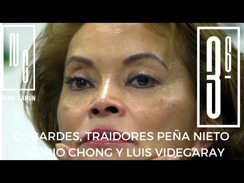 ELBA ESTHER 3 COBARDES 3 TRAIDORES PEÑA NIETO  OSORIOCHONG Y LUIS VIDEGARAY PRESIDENTE EBBRARD