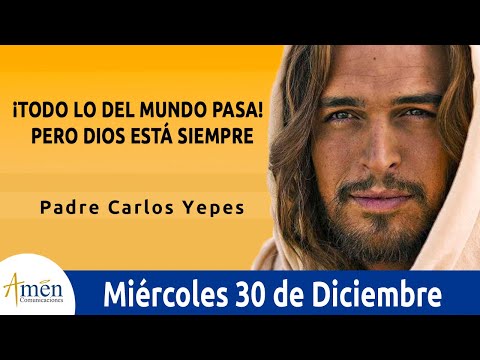 Evangelio De Hoy Miércoles 30 Diciembre 2020. Padre Carlos Yepes. Lucas 2,36-40