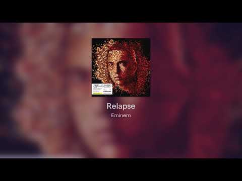 [FULL ALBUM] - Eminem - Relapse