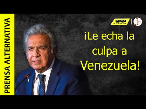 Moreno responsabiliza a Venezuela por crisis en Colombia!