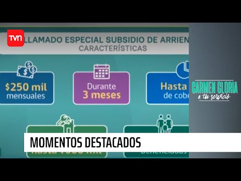 Llamado especial para subsidio de arriendo | Carmen Gloria a tu servicio