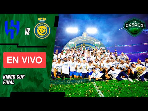 AL HILAL vs AL NASSR EN VIVO  JUEGA CRISTIANO RONALDO - KINGS CUP FINAL