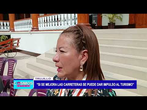 Trujillo: “Si mejora las carreteras, se puede dar impulso al turismo