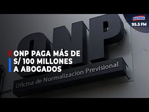 Pedro Paredes: ONP pagó más de 100 millones de soles a abogados