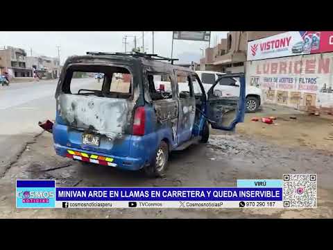 Virú: minivan arde en llamas en carretera y queda inservible