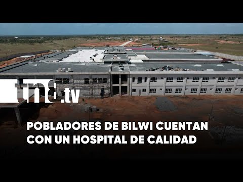 Un nuevo amanecer: Hospital Regional en Bilwi presenta 56% de avance