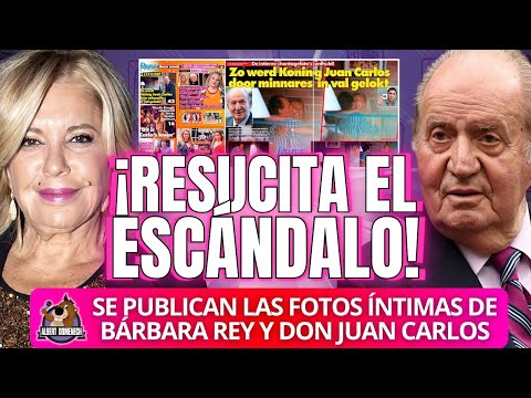 LAS FOTOS DEL ESCÁNDALO: salen a la luz las imágenes de Bárbara Rey con el rey Juan Carlos